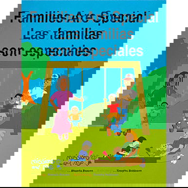 Families Are Special / Las familias son especiales