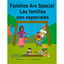 Families Are Special / Las familias son especiales
