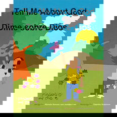 Tell Me about God / Dime sobre Dios