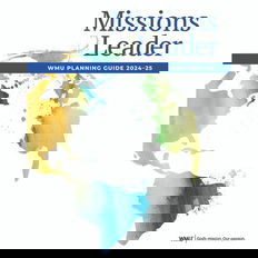 Missions Leader: WMU Planning Guide 2024–25 (Digital)