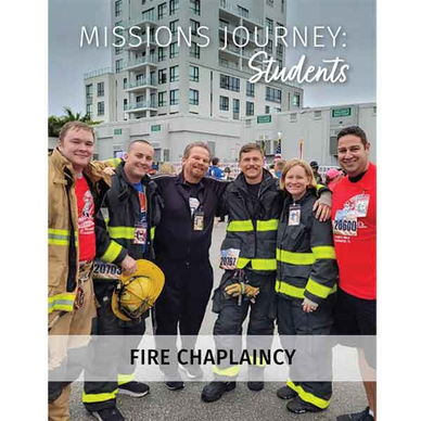 Missions Journey: Students Fire Chaplaincy