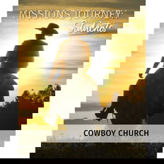 Missions Journey: Students June 25