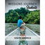 Missions Journey: Students South America