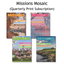 Missions Mosaic (Print Subscription) Missions Mosaic (Print Subscription)