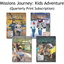 Missions Journey: Kids Adventure (Print Subscription)