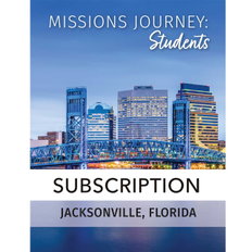 Missions Journey: Students (Digital Subscription)