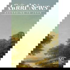 The Good News According to John, WMU Gift Edition 1 Copy