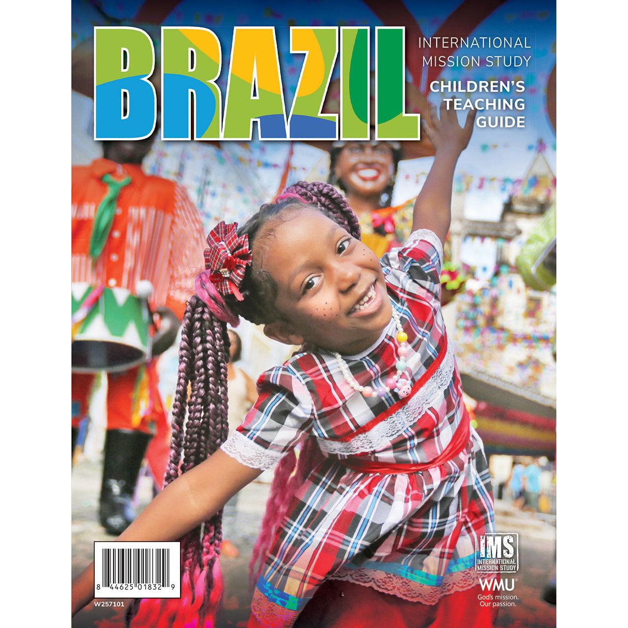 International Mission Study: Brazil Children's Teaching Guide