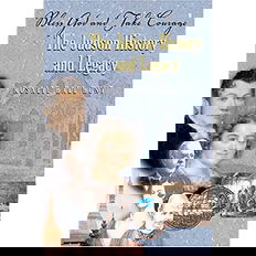 Bless God and Take Courage: The Judson History and Legacy