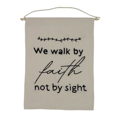 Walk By Faith Wall Hanging