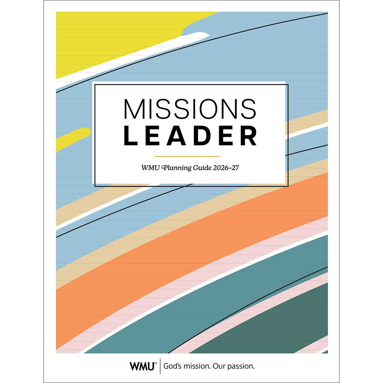 Missions Leader: WMU Planning Guide 2026–27 (Print)