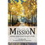 Meant for the Mission Meant for the Mission