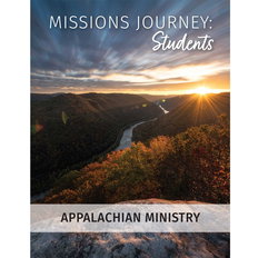 Missions Journey: Students — Appalachian Ministry
