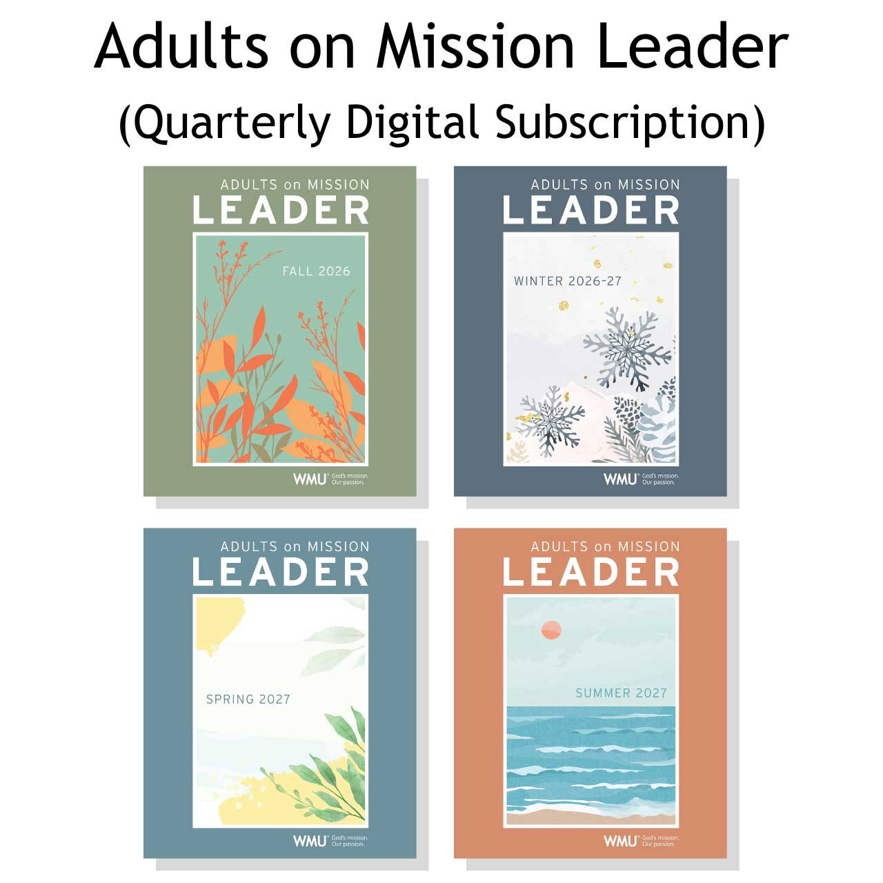 Adults on Mission Leader (Digital Subscription)