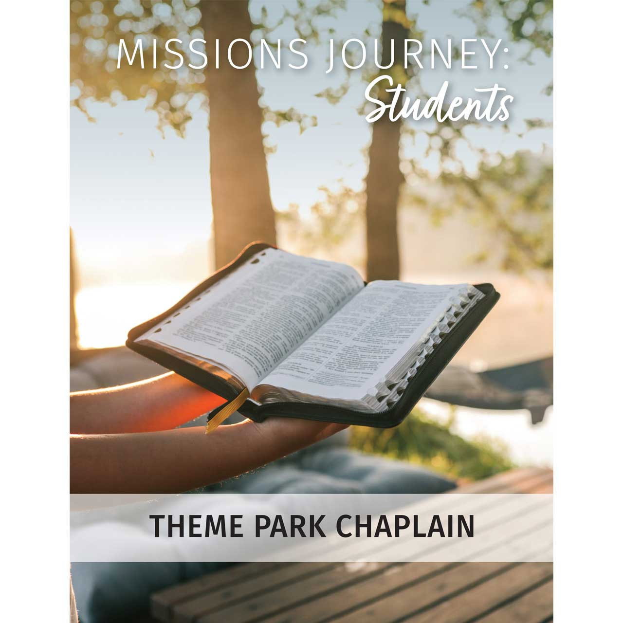 Missions Journey: Students — Theme Park Chaplain