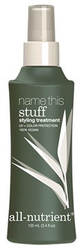 All-Nutrient Name This Stuff Styling Treatment All-Nutrient Name This Stuff Styling Treatment