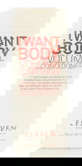 Eleven Australia I Want Body Volume Conditioner 
