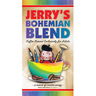 Jerry's Bohemian Blend Whole Bean Coffee 12 oz. Bag - (1000081672) Jerry's Bohemian Blend Whole Bean Coffee 12 oz. Bag - (1000081672)